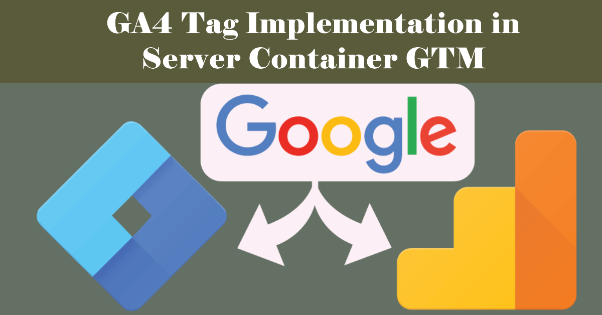 ga4-tag-setup-server-container-google-tag-manager