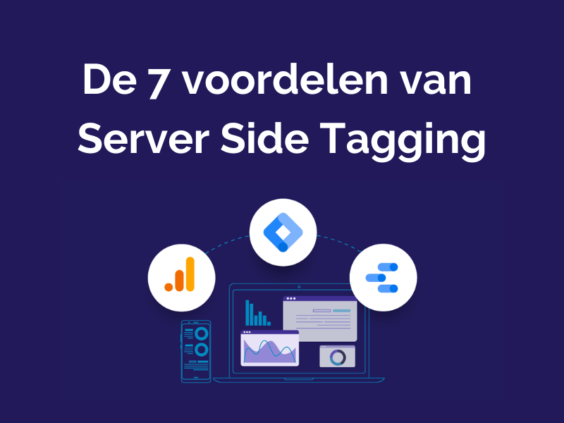 De-zeven-voordelen-van-Server-Side-Tagging