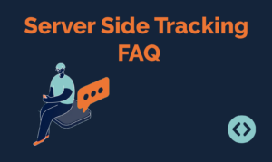 Server-Side-Tracking-FAQ