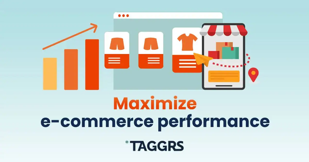 Light blue background with a gradient, 2D icons of an upward graph, an ecommerce view from a browser window, and a phone. Below, the text "Maximise e-commerce performance" and the TAGGRS' logo